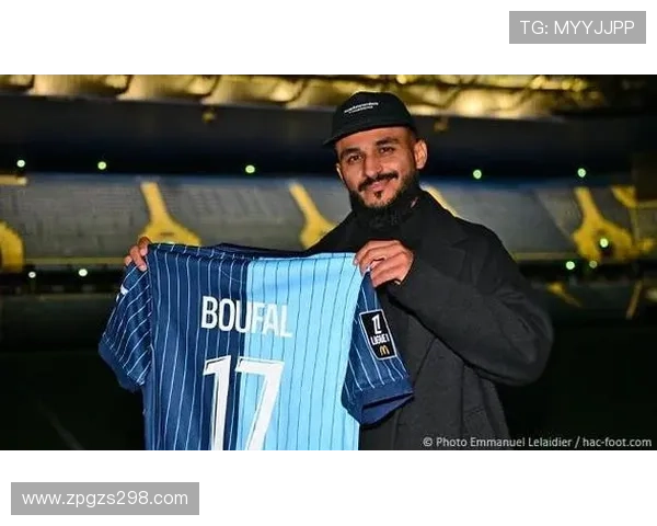 勒阿弗尔图卢兹鲍法尔首发西迪贝